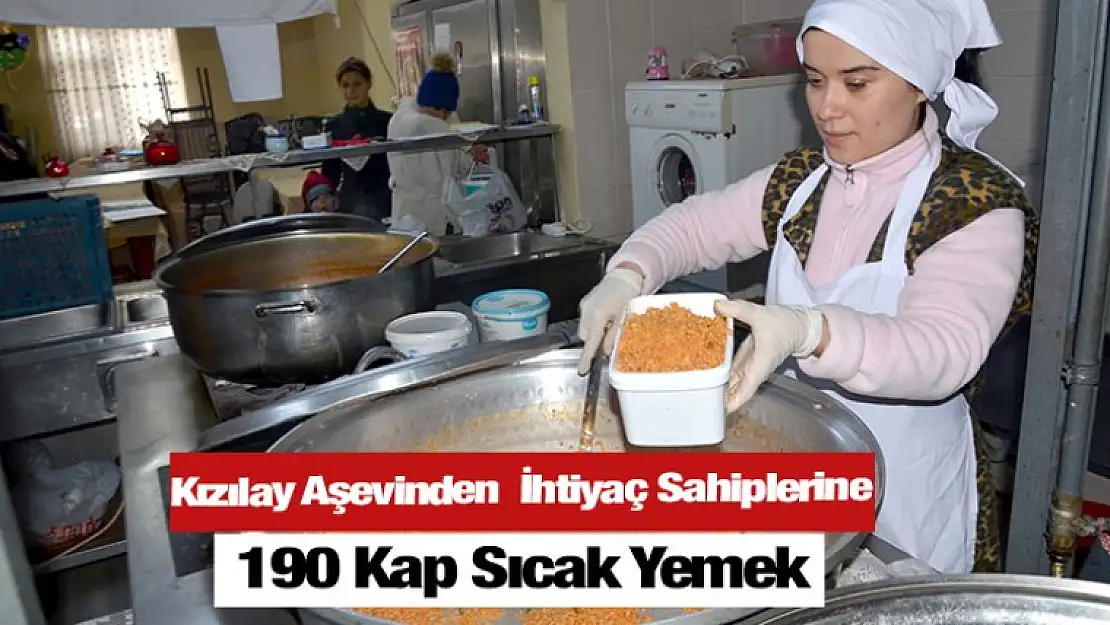 Kızılay Aşevinden  İhtiyaç Sahiplerine 190 Kap Sıcak Yemek