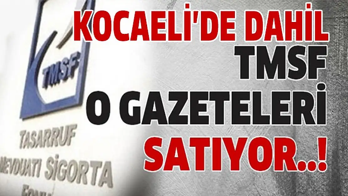 TMSF KOCAELİ'DE DAHİL O GAZETEYİ SATIYOR