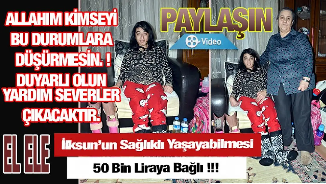 İlksun'un sağlıklı yaşayabilmesi için 50 bin liraya bağlı