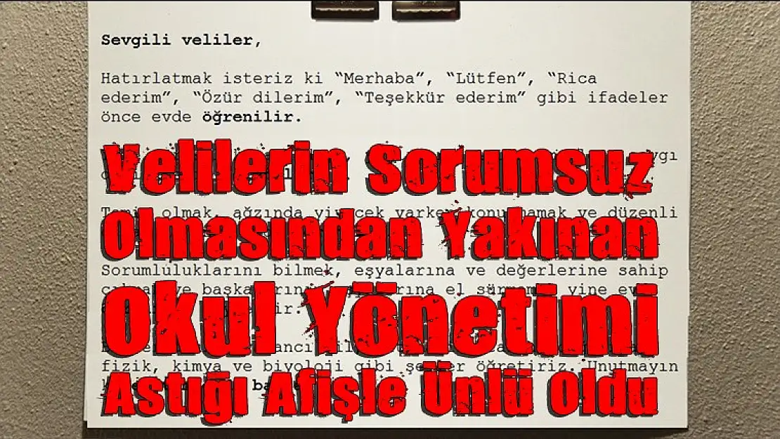 Okul Yönetimi Astığı Afişle Ünlü Oldu