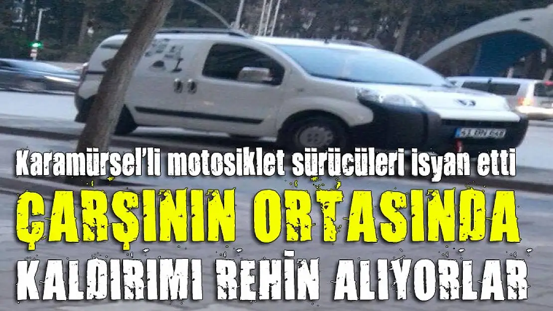 Karamürselli motosiklet sürücüleri isyan etti