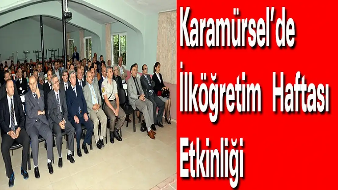 Karamürsel'de İlköğretim Haftası Etkinliği