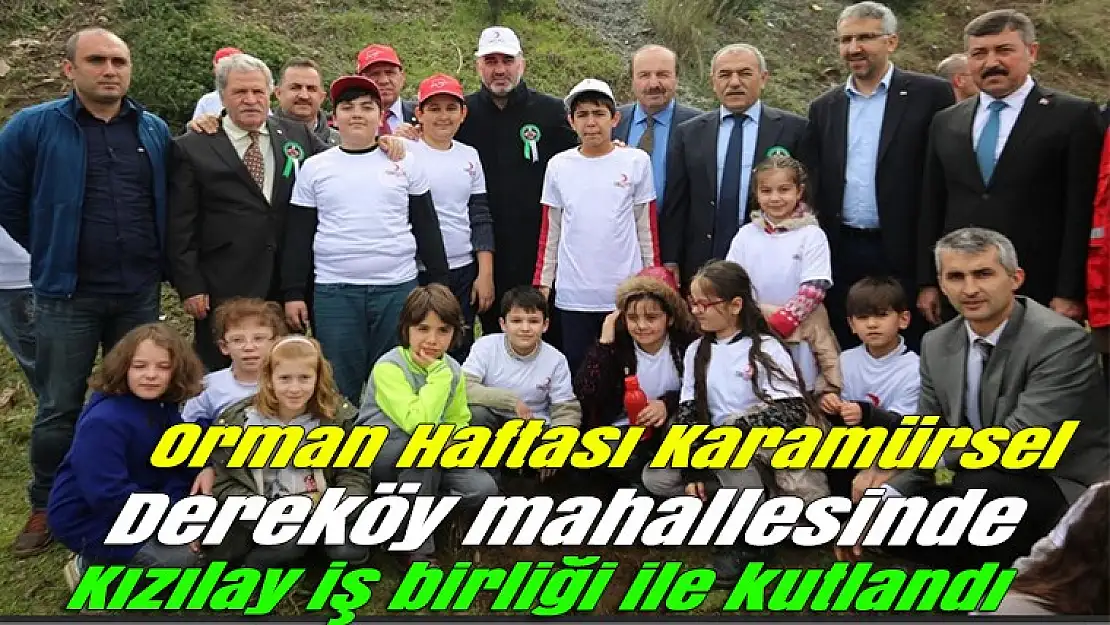 Orman Haftası coşku ile kutlandı