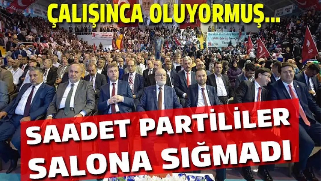 Saadet Partililer salona sığmadı