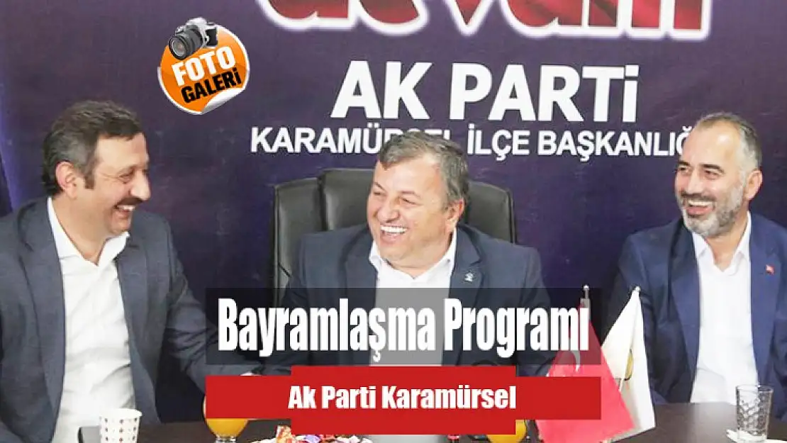 Ak Parti Karamürsel Bayramlaşma Programı