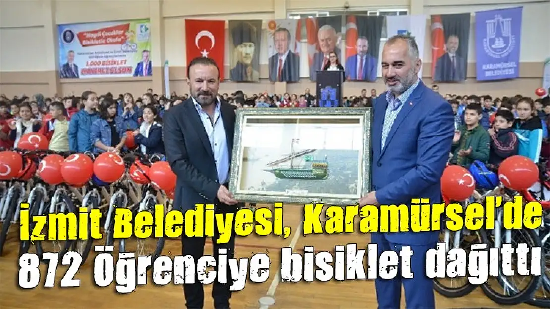 İzmit Belediyesi, Karamürsel'de 872 öğrenciye bisiklet dağıttı