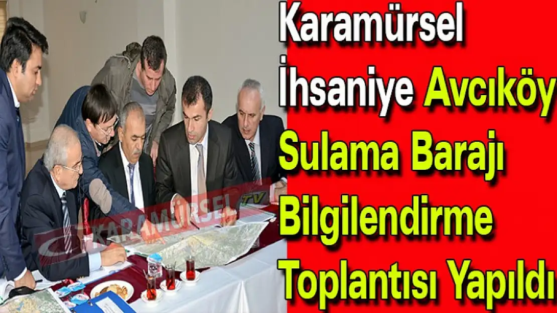 Karamürsel İhsaniye Avcıköy Sulama Barajı Bilgilendirme Toplantısı Yapıldı