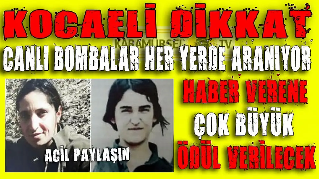 CANLI BOMBALARI İHBAR EDENE BÜYÜK ÖDÜL