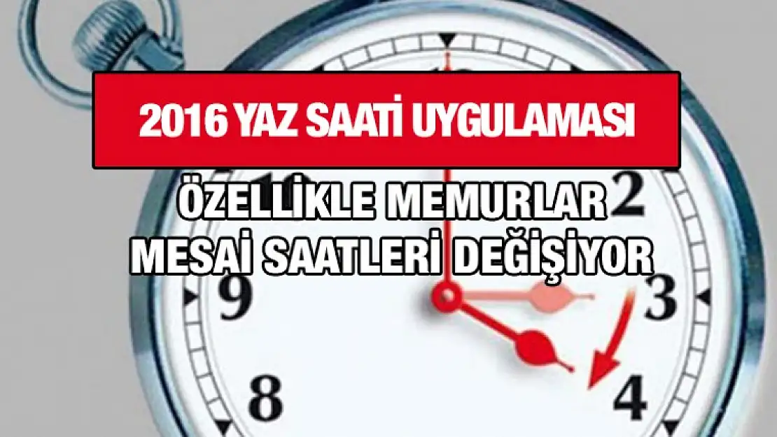 Yaz Saati Uygulaması Saatler Ne Zaman İleri Alınacak