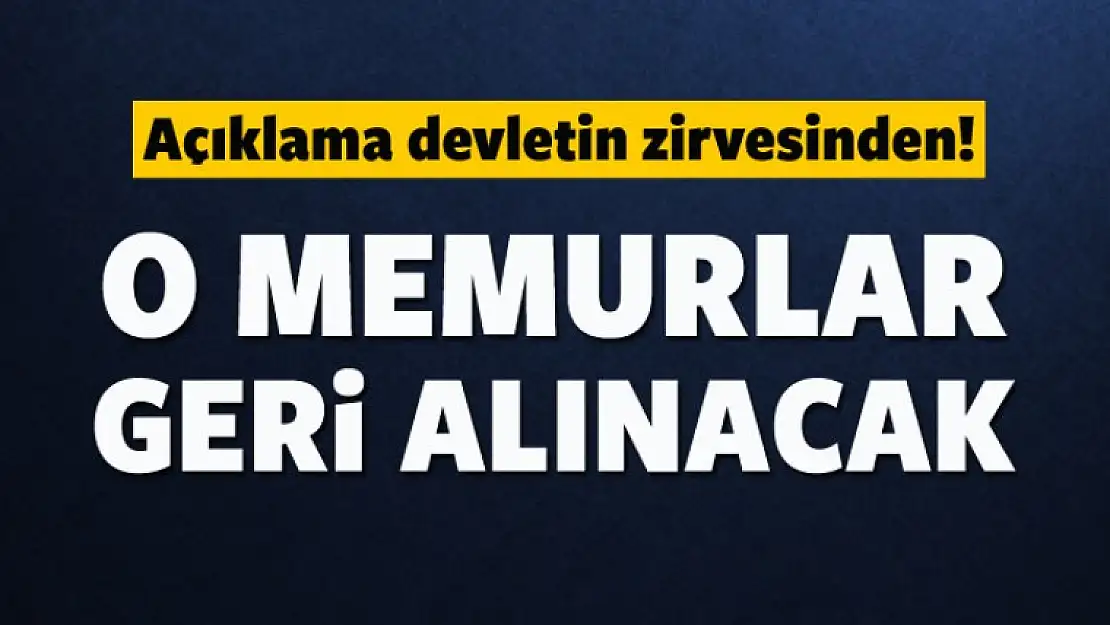 Kamudan yanlışlıkla uzaklaştırılanlar ne olacak?