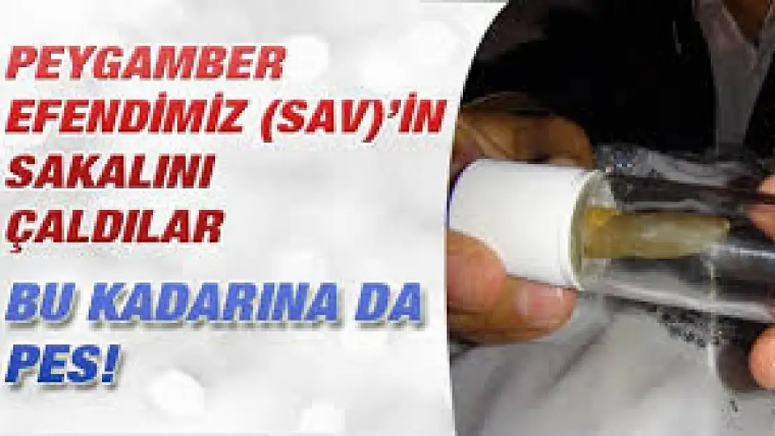 Değirmendere'de Sakal-ı Şerif çalındı