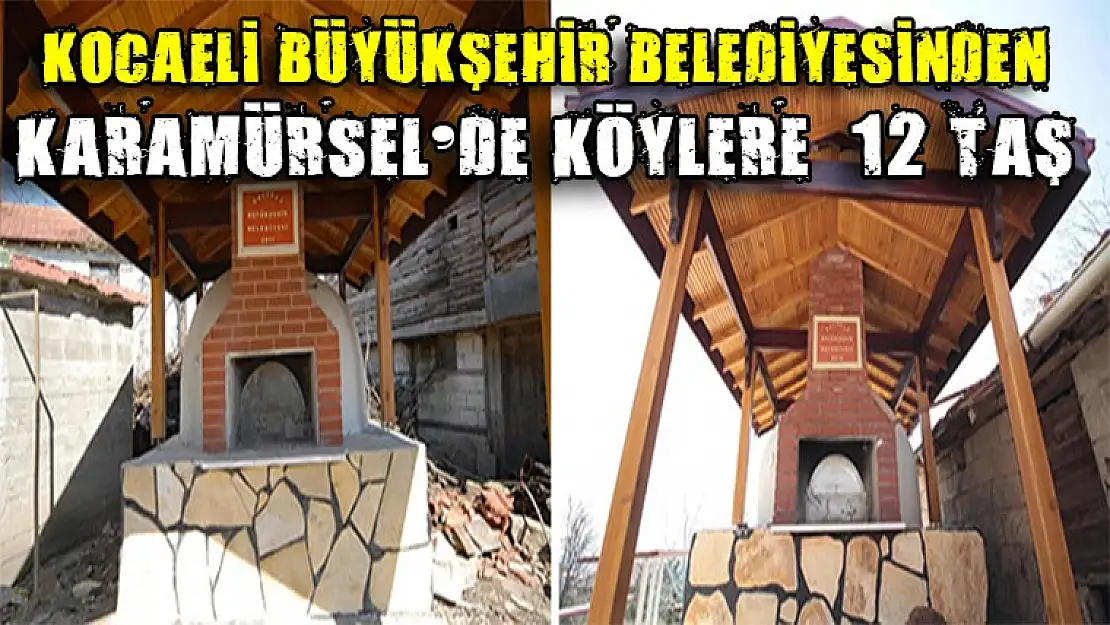 Belediye Köylere 12 Taş fırın yapıyor