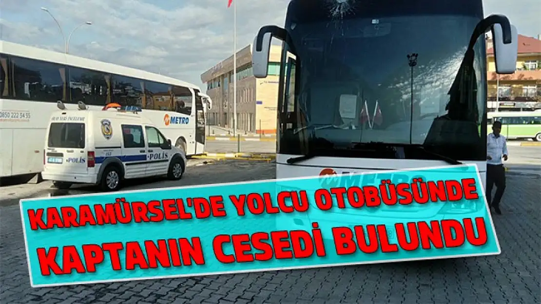 Kaptanın cesedi bulundu