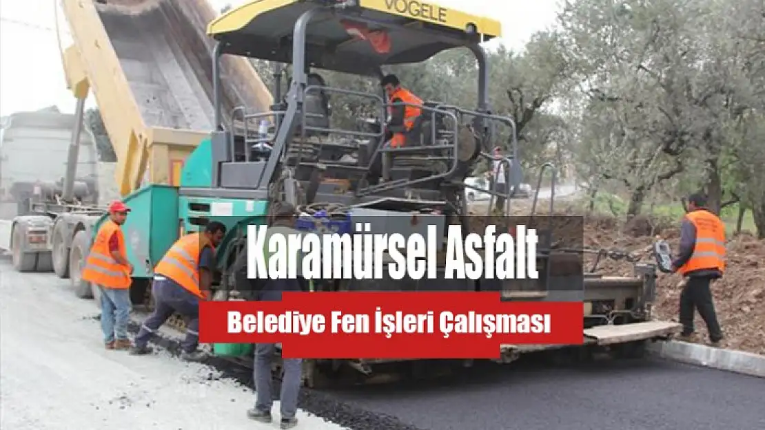 Karamürsel'de Asfalt Çalışmaları Devam Ediyor