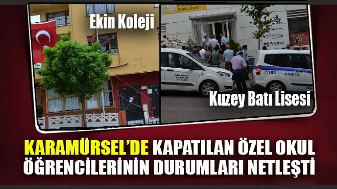 Karamürsel'de Kapatılan Özel Okul Öğrencilerinin Durumu Netleşti