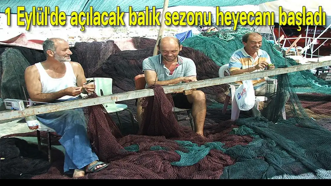 1 Eylül'de açılacak balık sezonu heyecanı başladı