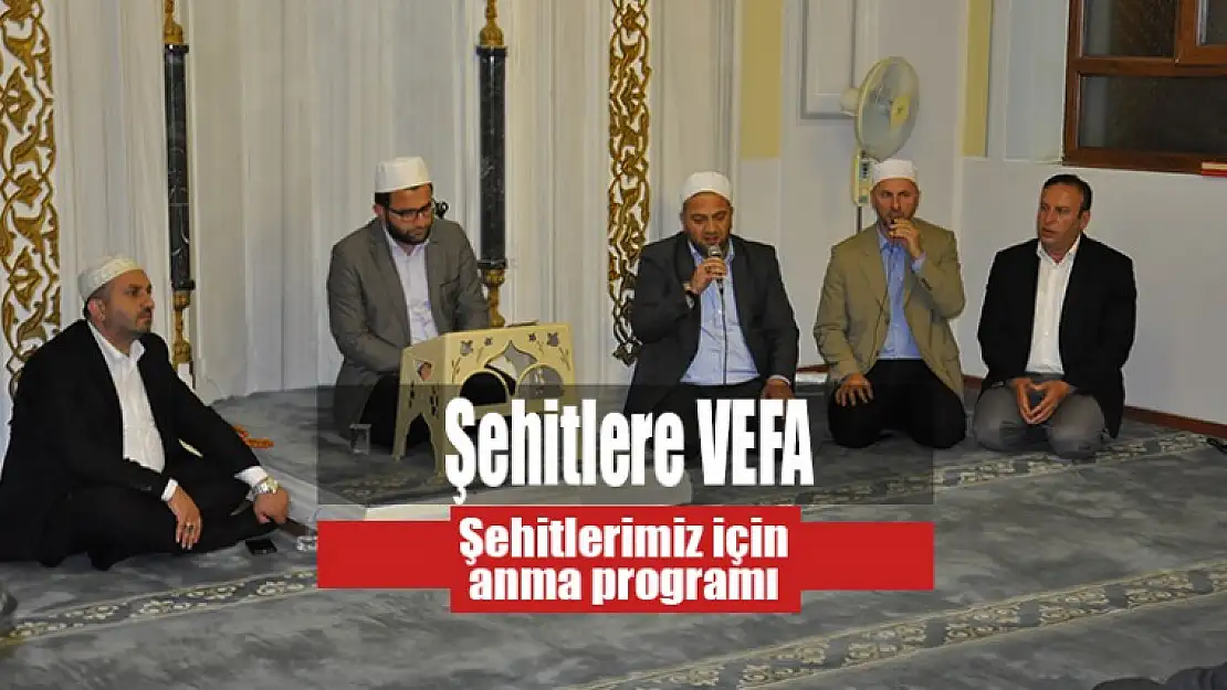 Şehitlerimize Vefa