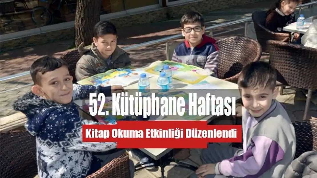 52. Kütüphane Haftası Kitap Okuma Etkinliği