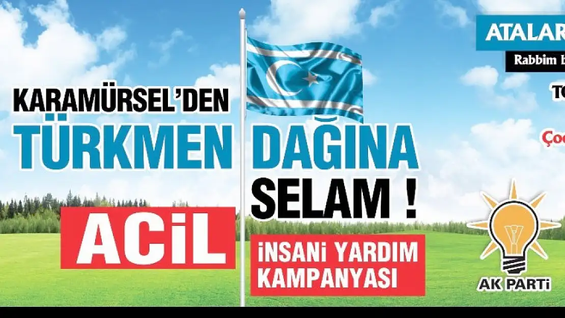 AK Parti'den Bayırbucak Türkmenleri İçin Yardım Kampanyası