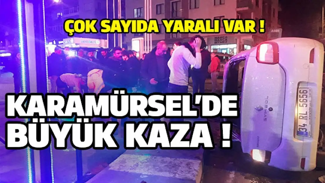 Karamürsel'de büyük kaza ! çok sayıda yaralı var