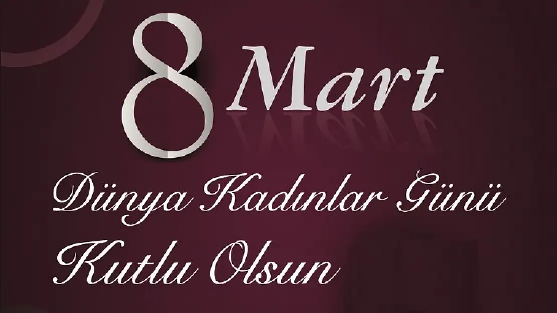 Kaytazdere Belediye Başkanı 8 Mart Dünya Kadınlar Günü Mesajı