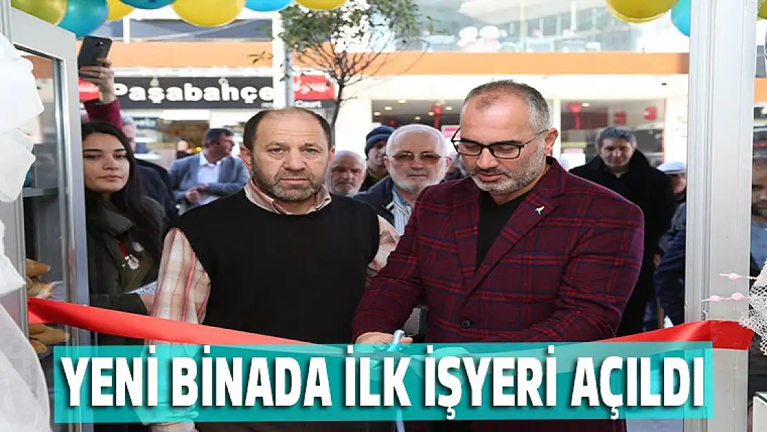 Yeni Belediye binasında, İlk işyeri açıldı