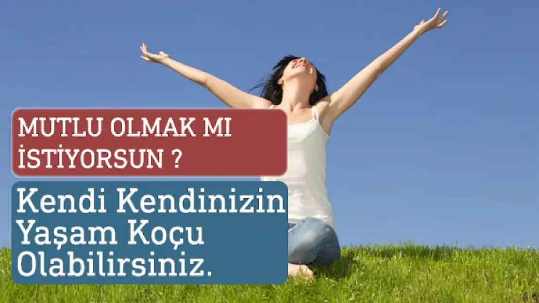 Mutlu Olmak İstiyormusunuz ?