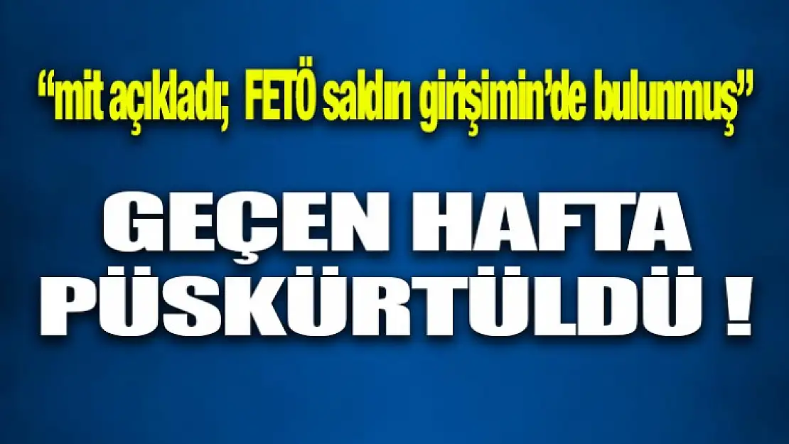 FETÖ Saldırı Girişiminde Bulundu !