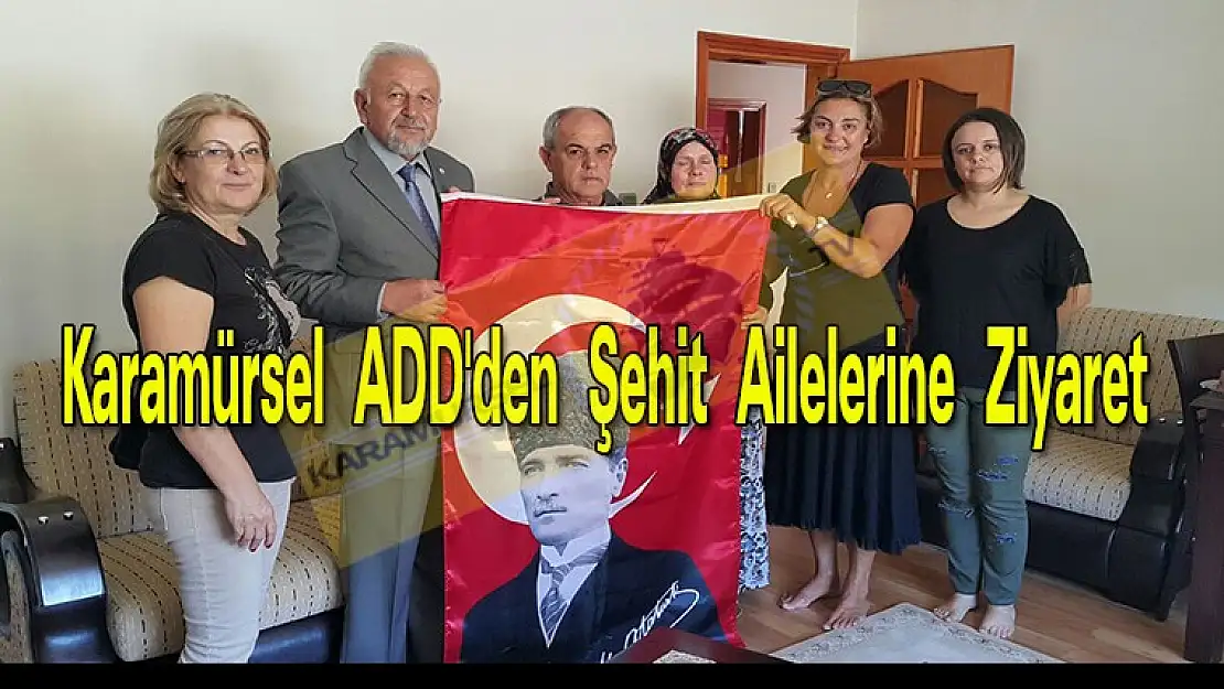 Karamürsel ADD'den Şehit Ailelerine Ziyaret