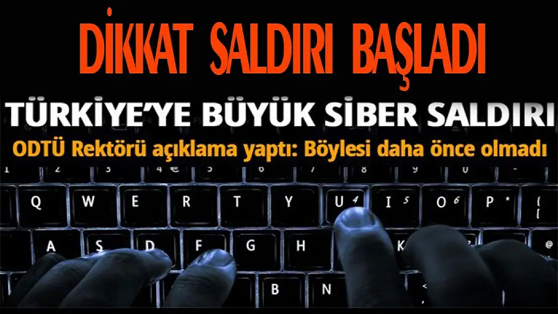 DİKKAT BÜYÜK SİBER SALDIRI BAŞLADI