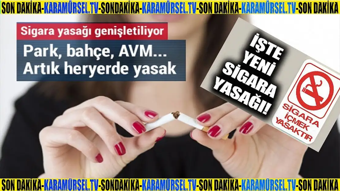 Sigara yasağında son dakika gelişmesi