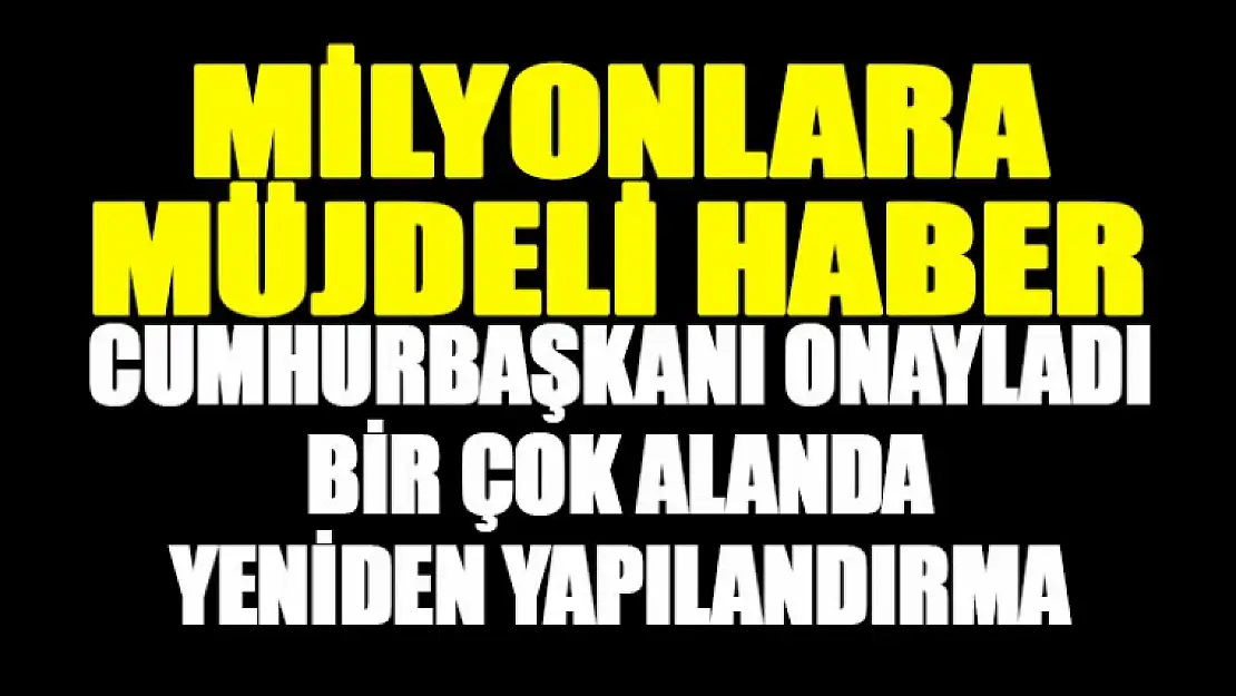 Milyonları İlgilendiren Yasa Onaylandı