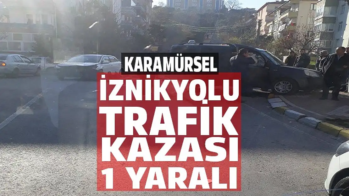 İznik yolunda trafik kazası 1 yaralı