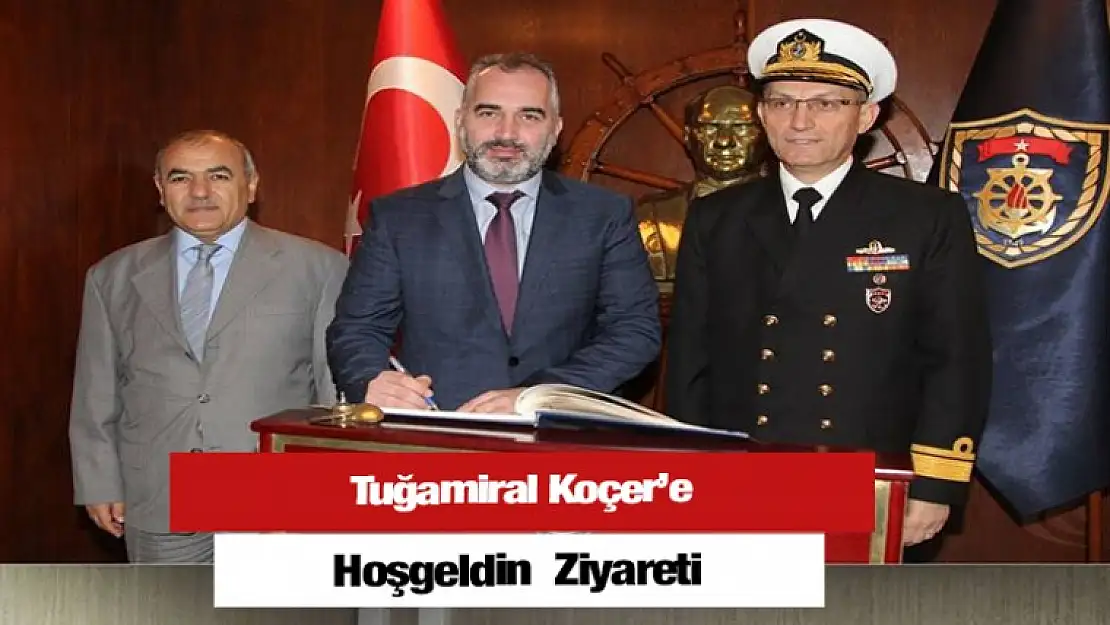 Tuğamiral Koçer'e Hoşgeldin  Ziyareti