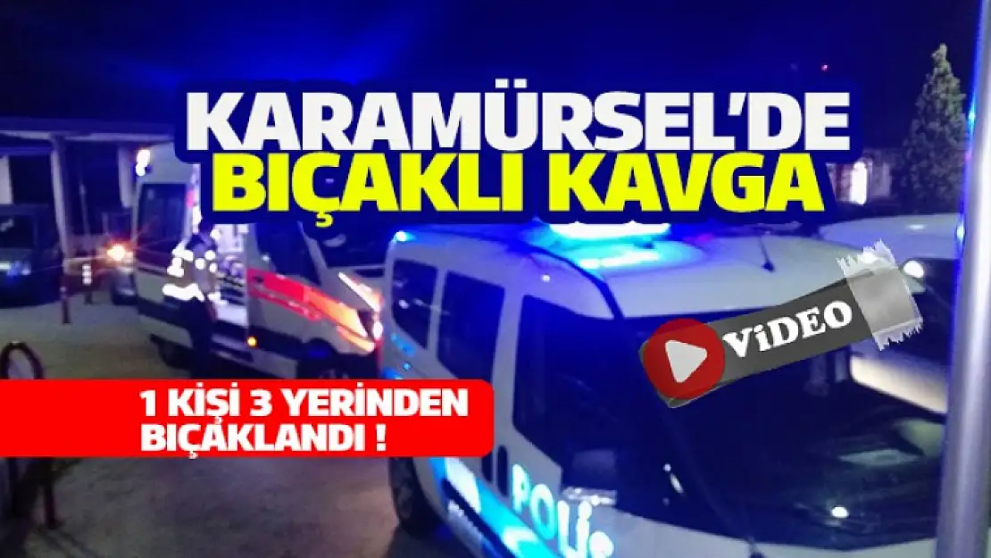 Karamürsel'de Bıçaklı kavgada 3 yerinden bıçaklandı !