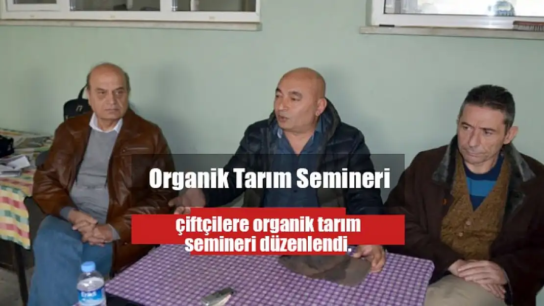 Karamürsel'de Organik Tarım Semineri