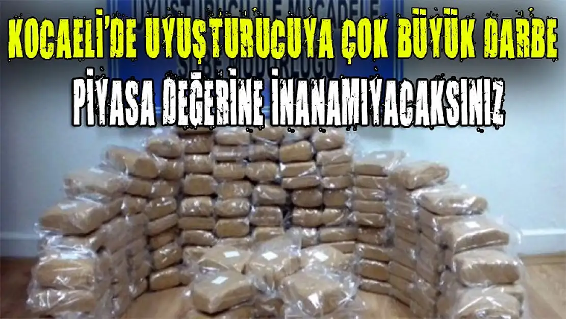 Uyuşturucuya büyük darbe