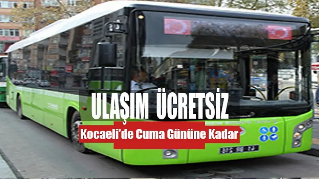 Başkan Açıkladı, Ulaşım Ücretsiz