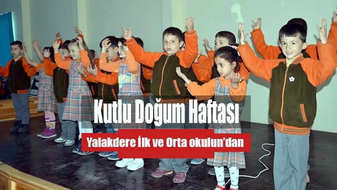 Yalakdere Öğrencilerinden Kutlu Doğum Haftası Etkinliği