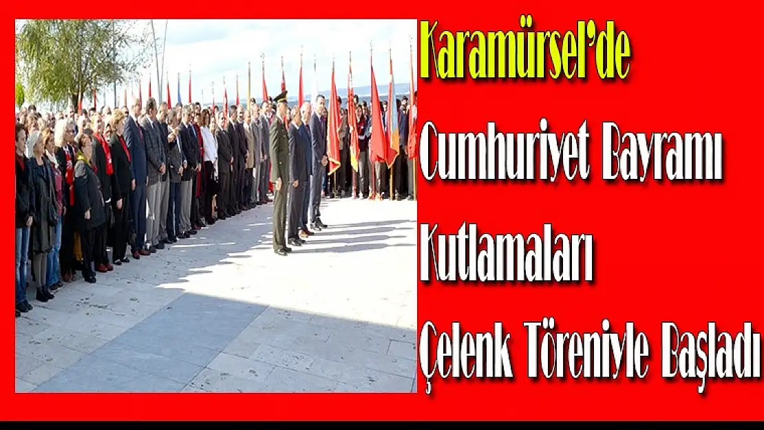 Karamürsel'de Cumhuriyet Bayramı Kutlamaları Çelenk Töreniyle Başladı