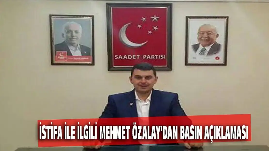 Saadet Partisi İlçe Başkanından basın açıklaması