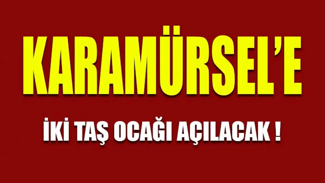 Karamürsel'e 2 Taş Ocağı Kurulacak !