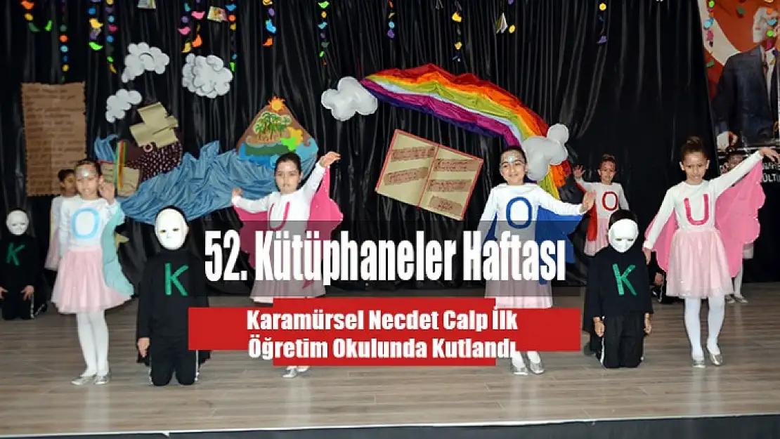 Karamürsel Necdet Calp İÖO'da 52. Kütüphaneler Haftası Kutlandı