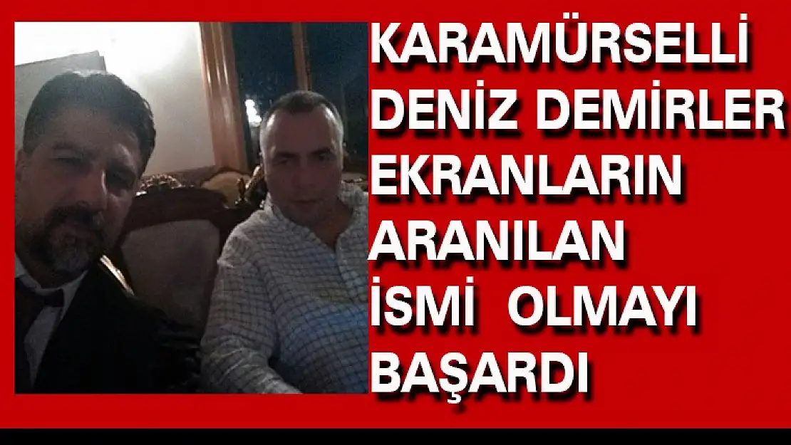 Karamürselli Deniz Demirler ekranların aranılan ismi olmayı başardı