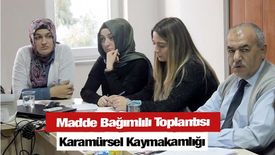 Uyuşturucu  Madde Ve Madde Bağımlığı Toplantısı