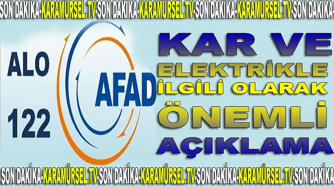 AFAD'DAN ÖNEMLİ AÇIKLAMA