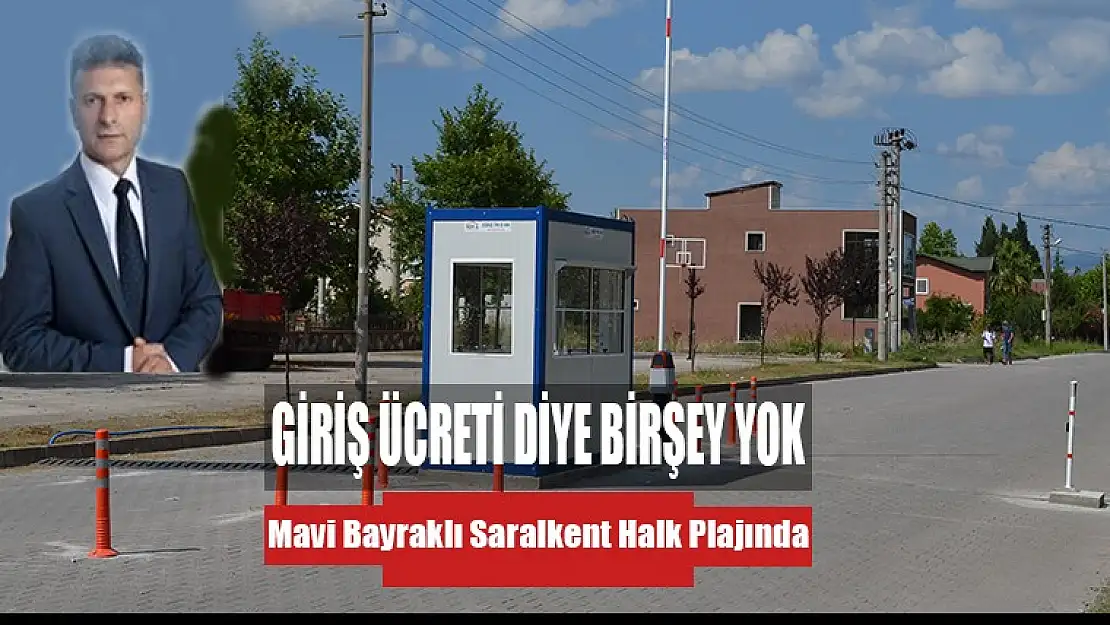 Mavi Bayraklı Saralkent Halk Plajında, Giriş Ücreti Yok