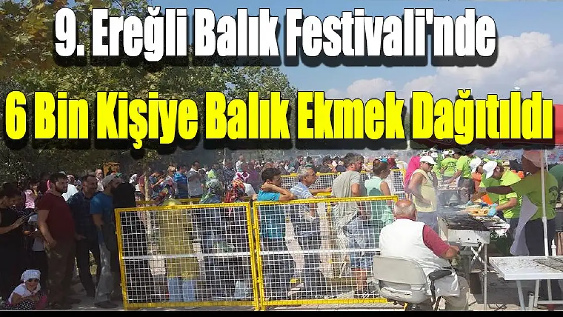 9 Ereğli balık festivali'ne yoğun katılım