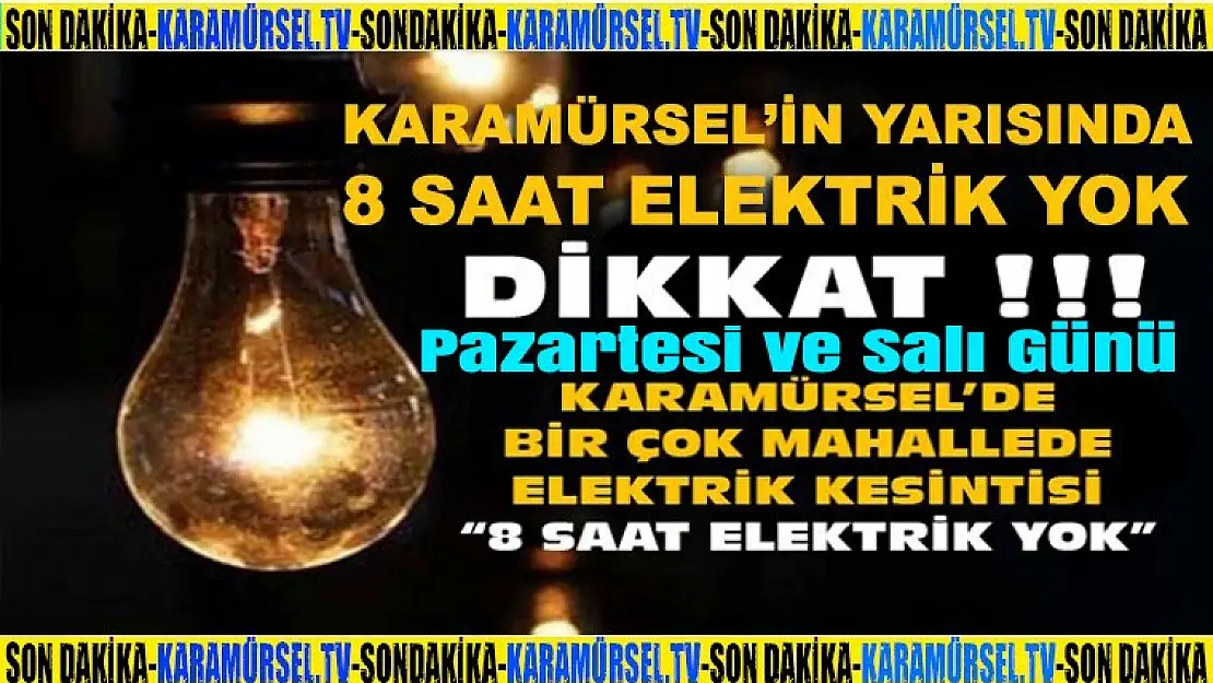 Karamürsel'de 2 Gün  8 Saat elektrik yok