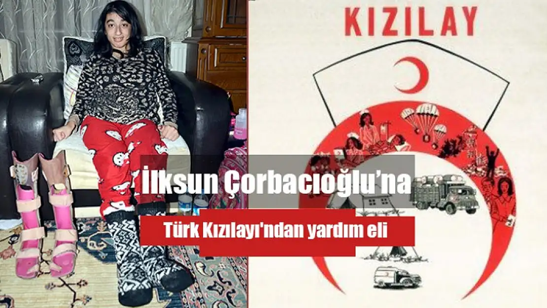 İlksun'a Türk Kızılayı'ndan yardım eli